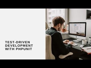 Test-Driven Development with PHPUnit